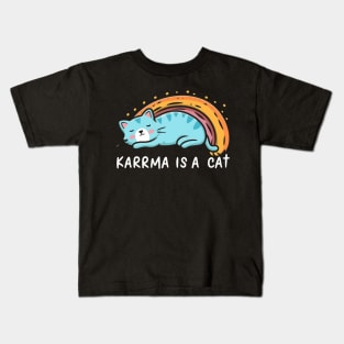 Karma Is A Cat Kids T-Shirt